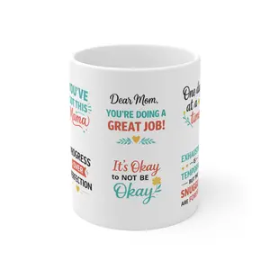 Encouraging Mom Quotes Mug | You've Got This, It's Okay, Great Job