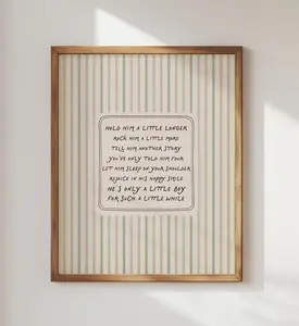 Hold Him a Little Longer Poem Print Nursery Wall Art for Boys Room