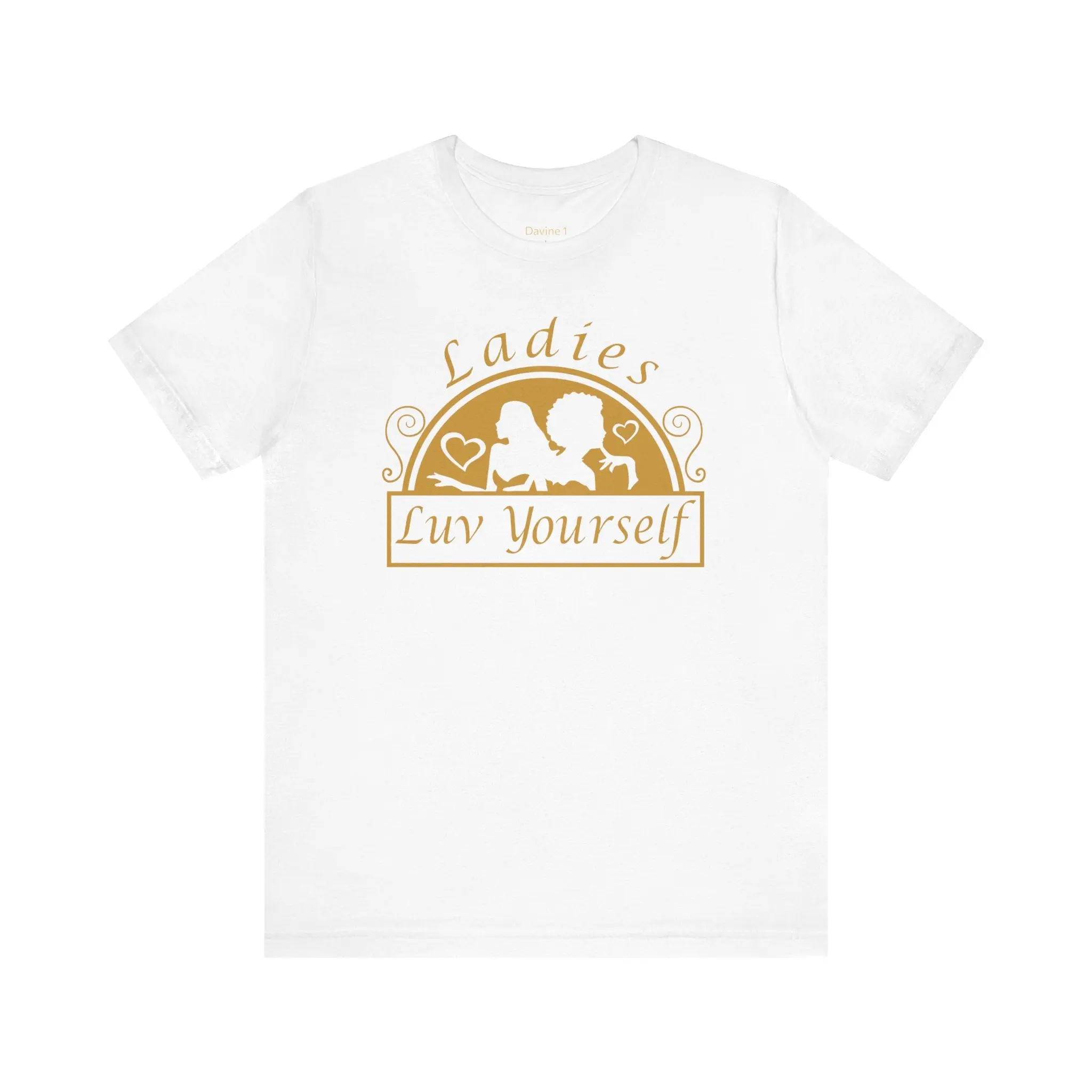 Ladies Luv Yourself Unisex Short Sleeve Tee