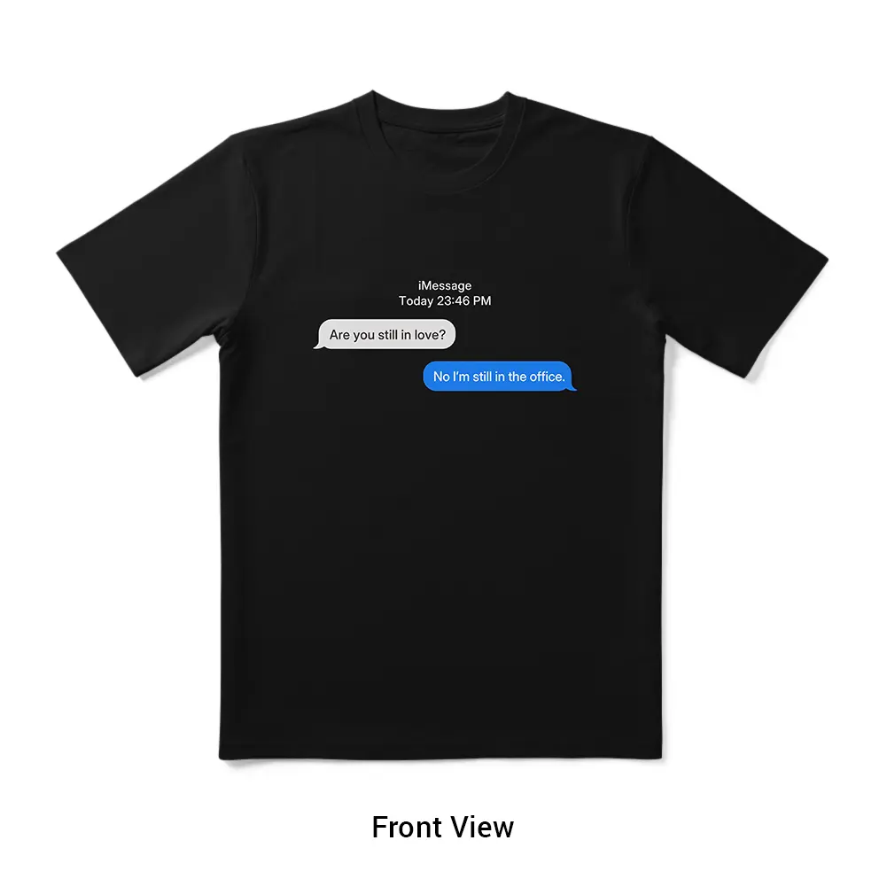 Men's Unisex Crew Neck Fitted Lightweight All Seasons T-Shirt - Funny Text Message Graphic, Office Meme, Short Sleeve Casual Streetwear Top (Check Size Chart), Fashion, Machine Washable, Cold Wash, Normal Type