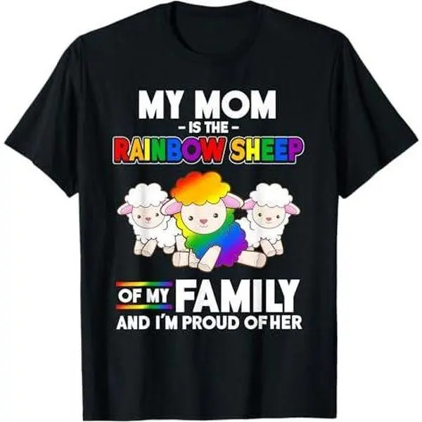 Gay Pride Month Gift My Mom Is Rainbow Sheep of Family T-Shirt