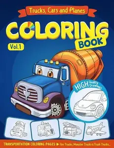 USED-Trucks, Planes and Cars Coloring Book: Cars coloring book for kids & toddlers - activity books for preschooler - coloring book for Boys, Girls, Fun, Early Learning (Transportation Coloring Pages) by Ann Rainbow Coloring books (Paperback)
