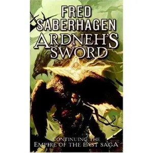 USED-Ardneh's Sword by Fred Saberhagen (Unknown)