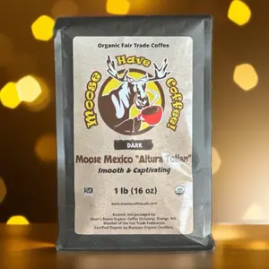 Moose Have Coffee! Moose Mexico “Altura Tollan” Organic Coffee Beans Chocolate Flavor Chocolates Beverage Dark Roast