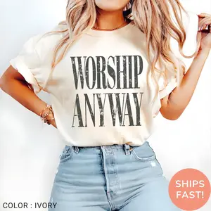 Boys Girls Vintage Distressed Worship Anyway Christian Graphic Tee, Faith Based Religious Shirt, Soft Cotton Inspirational Church Outfit, Meaningful Gift for Women Men