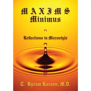 USED-Maxims Minimus: Reflections in Microstyle by Karasu, T. Byram (Hardcover)