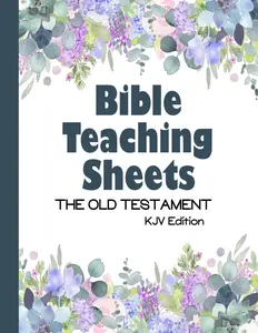 Bible Teaching Sheets - the Old Testament: Book-by-Book Summaries, Key Verses, and Background Information