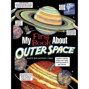 My First Book About Outer Space (Dover Science For Kids Coloring Books) Paperback – Illustrated, February 18, 2015