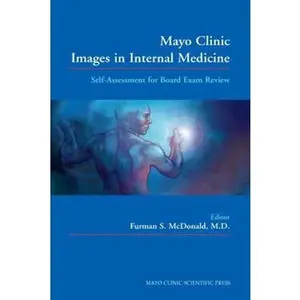USED-Mayo Clinic Images in Internal Medicine: Self-Assessment for Board Exam Review (Paperback)