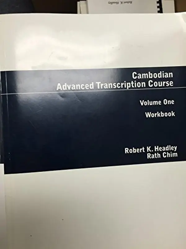 USED-Cambodian Advanced Transcription Course by Robert K. Headley (Paperback)