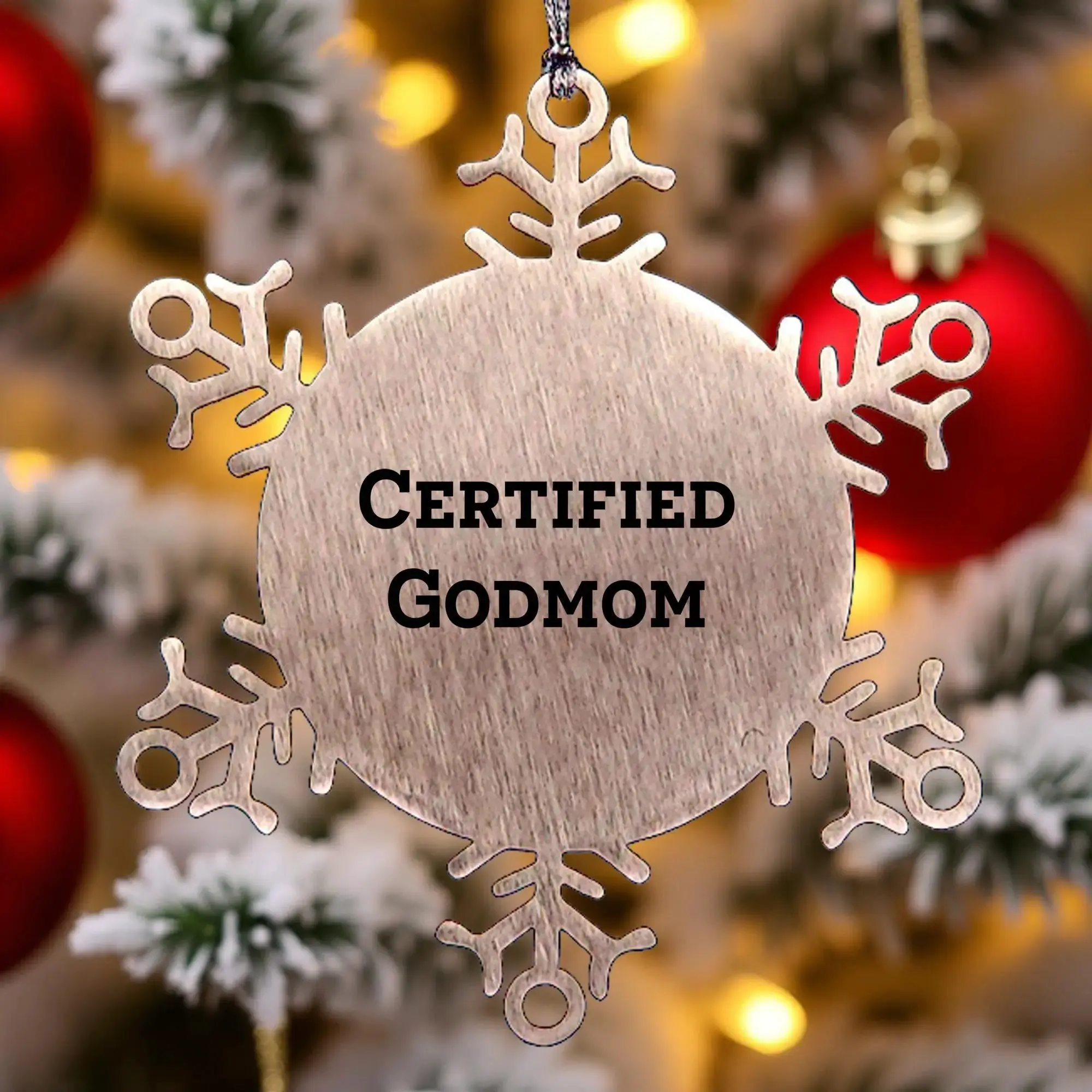 Funny Godmom Gifts for Her, Snowflake Ornament, Certified Godmom Quote, Gift from Family, Unique Christmas Unique Gifts for Godmom