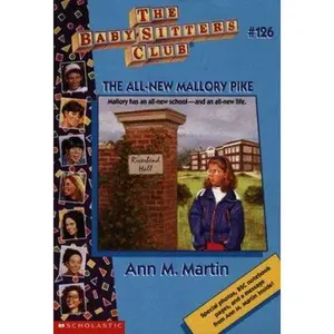USED-The All-New Mallory Pike (Baby-Sitters Club # 126) by Martin, Ann M. (Paperback)