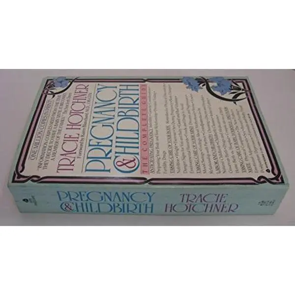 USED-Pregnancy and Childbirth: The Complete Guide for a New Life by Tracy Hotchner (Paperback)