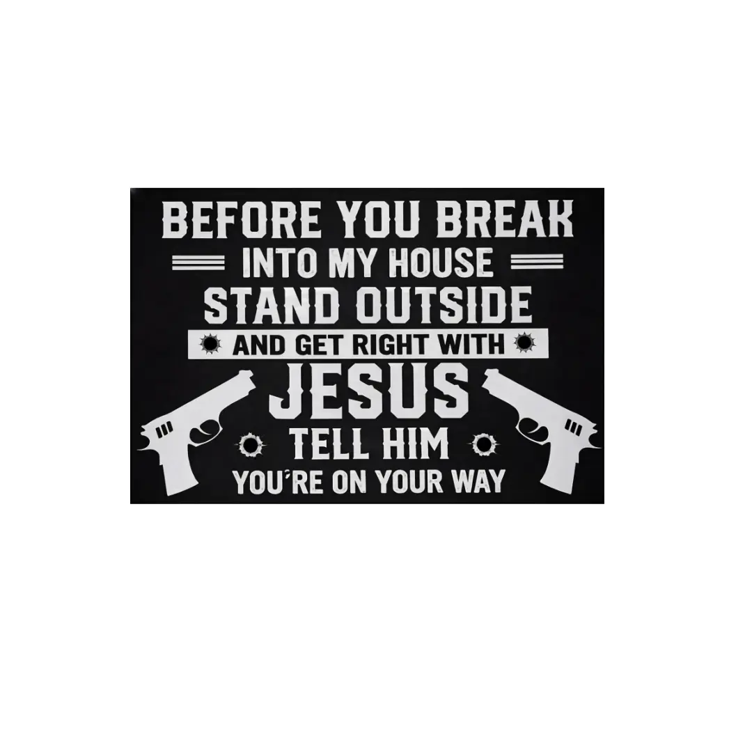 Before You Break Into My House Tin Sign Warning Metal Wall Decor Get Right With Jesus Quote Plaque Black White Notice Poster Home Door Garage Security Art 8x12 Inch