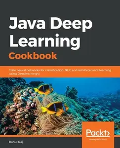 USED-Java Deep Learning Cookbook by Raj, Rahul (Paperback)