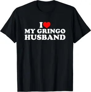Cotton Short Sleeve Shirt, I Love My Gringo Husband T-Shirt Adult size Streetwear,Menswear Casual Summer Tee,Fashion Gift