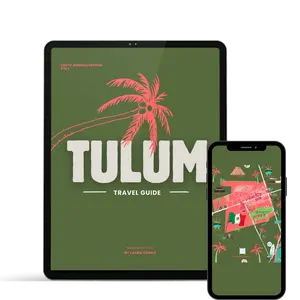 Tulum Travel Guide - Everything you need to know for Exploring Tulum, Mexico