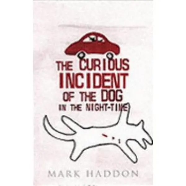 Used Hard Cover Fiction Book - The Curious Incident of the Dog in the Night-Time - 1st Edition/1st Printing by Mark Haddon, Captivating Bestselling Modern Classic, Unusual English Literature Book, Fiction Books, David Fickling Books