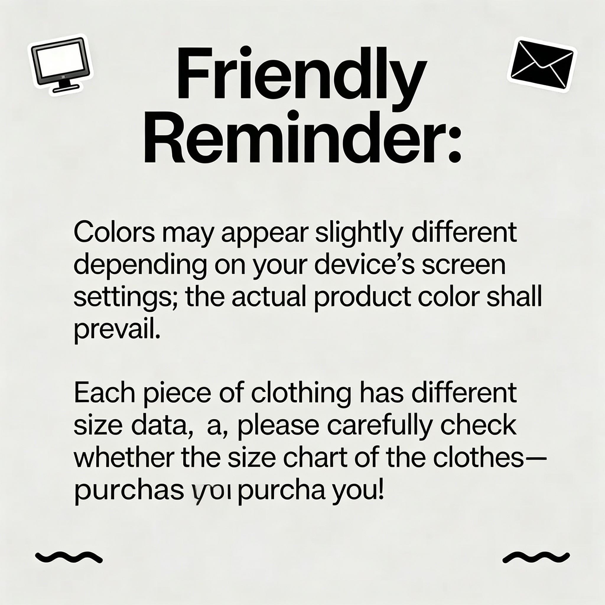 Thank You for Choosing Our Shop - Your Satisfaction Matters,For your better shopping experience, please take two minutes to read our friendly reminder.