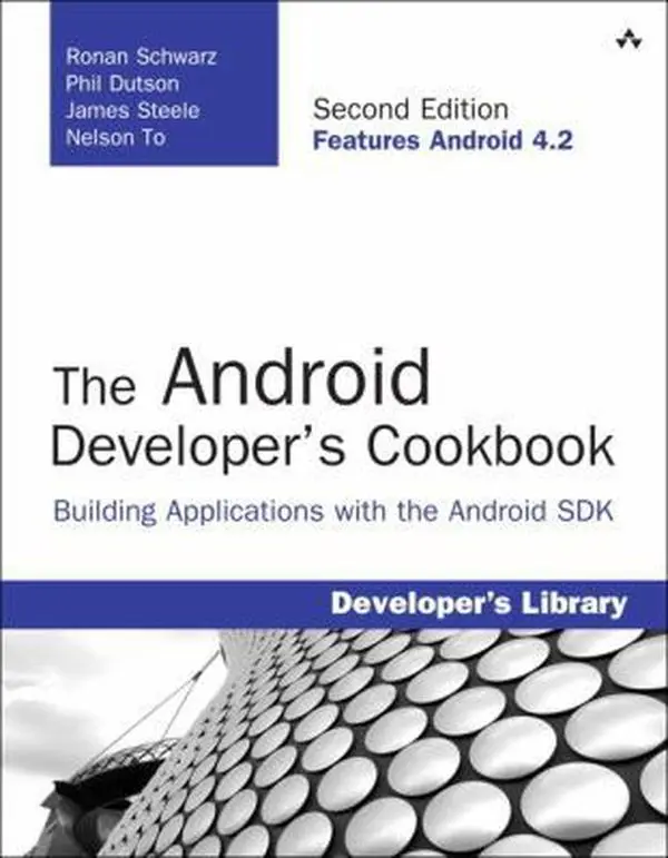 USED Book - The Android Developer's Cookbook: Building Applications with the Android SDK by Schwarz, Ronan (Paperback) - english