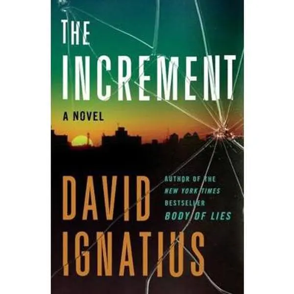 USED-The Increment by Ignatius, David (Hardcover)