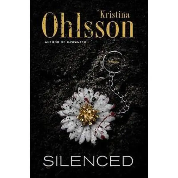 USED-Silenced: A Novel (The Fredrika Bergman Series) by Kristina Ohlsson (Hardcover)