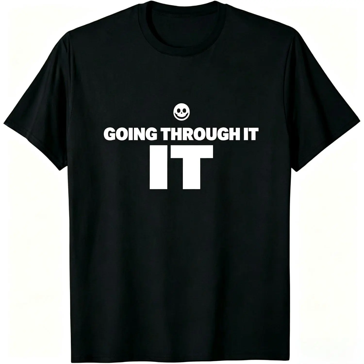 Men's Short-sleeve T-shirts Going Through It T‑Shirt Smiley Face Graphic Viral Meme Quote Tee Relatable Mental Mood Sarcastic Statement Shirt Trendy Casual Tee Gift For