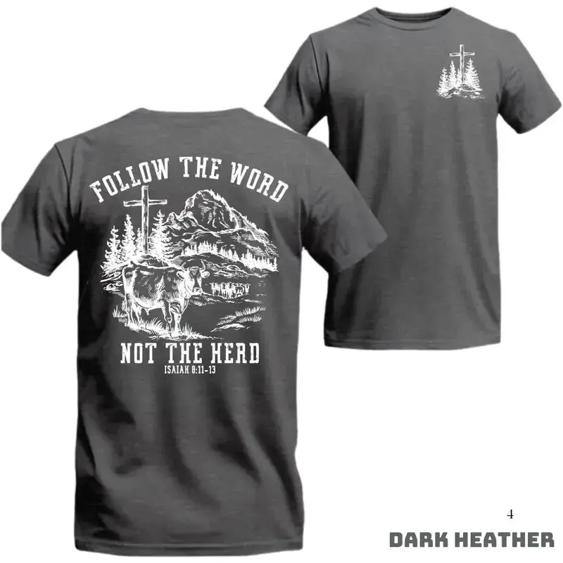 Faith 2025 Cross Cow Mountain Graphic T-shirt, Unisex Menswear Top for Church or Outdoor Wear, Evangelical Christian Message, Follow The Word Not The Herd, Trending Shirt