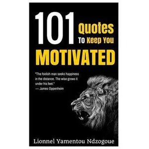 USED-101 Quotes to Keep You Motivated by Yamentou, Lionnel (Paperback)