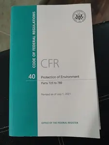 USED-Code Of Federal Regulations CFR 40 Protection of Enviroment, Parts 723 TO 789. Revised July 1, 2021 by National Archives and Records Administration (Paperback)
