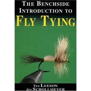 USED-The Benchside Introduction to Fly Tying by Leeson, Ted (Hardcover-spiral)