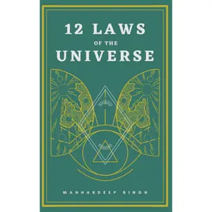 12 Laws of the Universe (Paperback)