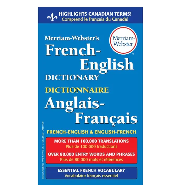 Merriam-Webster's French-English Dictionary, Newest Edition, Mass-Market Paperback (English & French Edition) (English and French Edition) Bilingual Edition