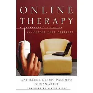USED-Online Therapy: A Therapist's Guide to Expanding Your Practice by Derrig-Palumbo, Kathleene (Hardcover)