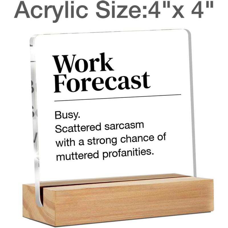 Funny Office Desk Sign - Humor Work Forecast Clear  Decorative Sign for Cubicle (4 x 4 Inches)