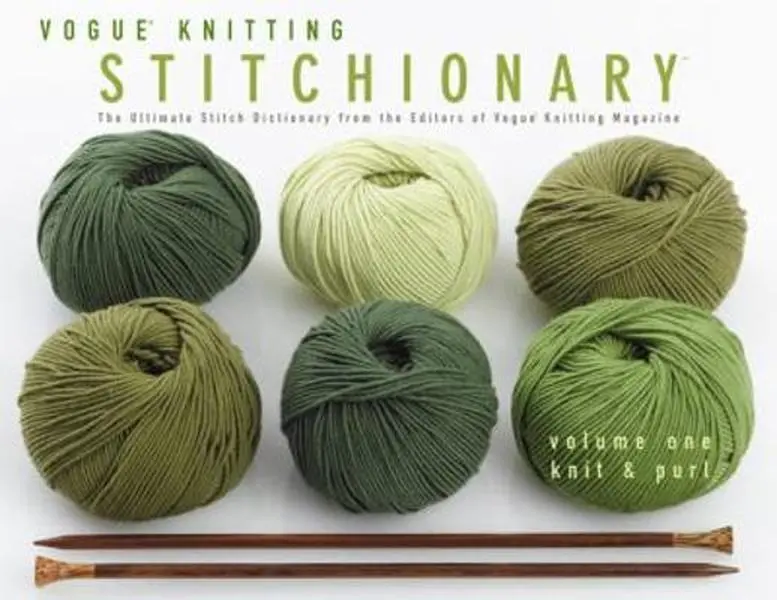 USED Book - Vogue® Knitting Stitchionary® Volume One: Knit & Purl: The Ultimate Stitch Dictionary from the Editors of Vogue® Knitting Magazine (Vogue Knitting Stitchionary Series) by Vogue Knitting Magazine Editors (Paperback) - english