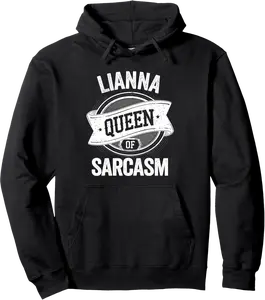 LIANNA Cute Queen Of Sarcasm LIANNA Name Pullover Hoodie - Nallelycor Shop 67B0DPXB2F7J
