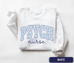 Psych Nurse Short Sleeve T-SHIRT / Sweatshirt , Blue Gingham Nurse Crewneck, Psychiatric Nurse Gift, Mental Health Nurse Sweater, Nurse Work Apparel