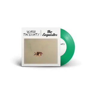 Warm Thoughts / The Exquisites Split 7"