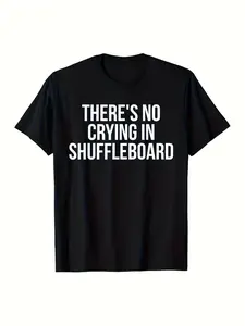 BlacCasual Funny "No Crying in Shuffleboard" T-Shirt - Retro Unisex Tee with Shuffleboard Graphic, Short Sleeve Casual Shirt for Men & Women, Machine Washable for all-Season Outdoor Activities & Leisure Games 220G
