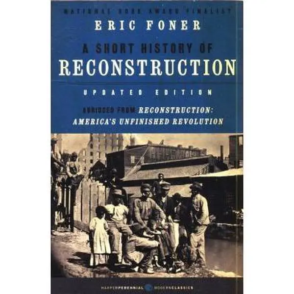 USED-A Short History of Reconstruction [Updated Edition] by Foner, Eric (Paperback) - TikTok Shop