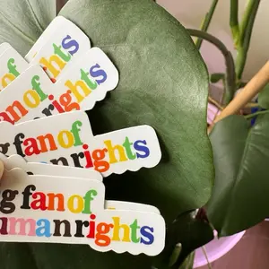 Big fan of human rights sticker