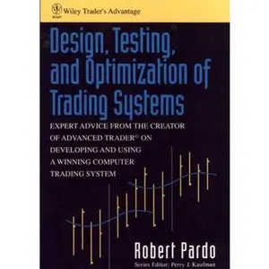 USED-Design, Testing, and Optimization of Trading Systems by Robert Pardo (Hardcover)