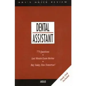 USED-Dental Assistant: 775 Questions And Answers (Book With Disk For Windows) by Emily Andujo (Paperback)