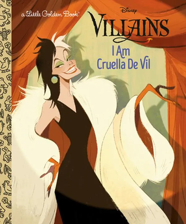 I Am Cruella de Vil (Disney Villains) - Golden Books Hardcover, English Screen-Free Children's Literature & Art Book, Art for Kids, Kids Favorites, 7.8" h x 6.4" l x 0.3" w
