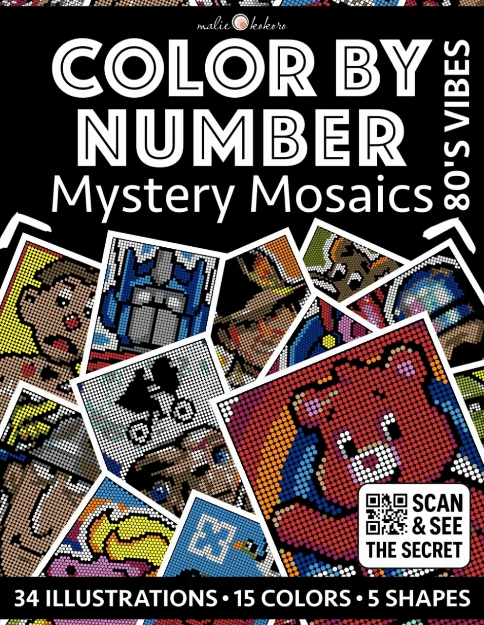 Color by Number: 80's Vibes | Black Background Edition | Mystery Mosaics Coloring Book for Adults | Pixel Art Coloring for Relaxation and Mindfulness: ... (Color by Number - Black Edition | Pixelart)