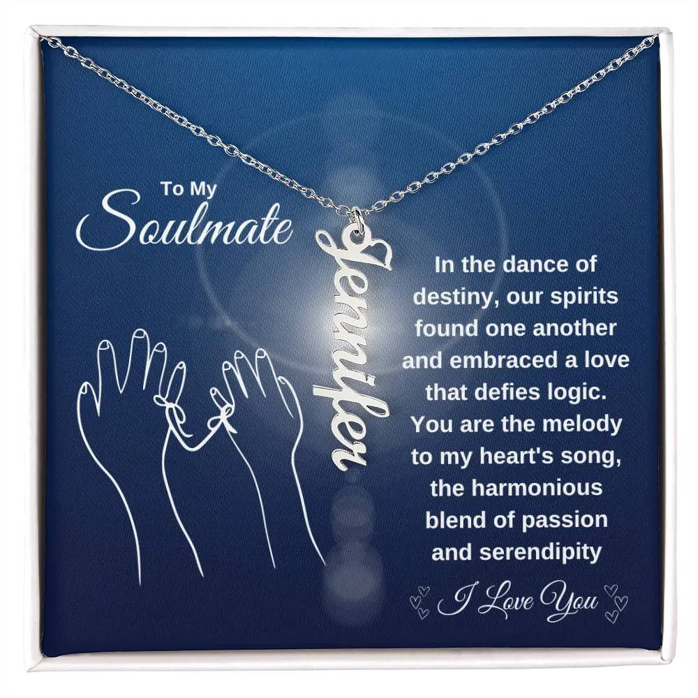 To My Soulmate |  Vertical Name Necklace