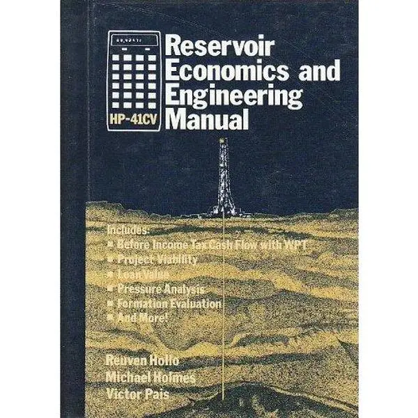 USED-Hp-41Cv Reservoir Economics and Engineering Manual by Reuven Hollo (Hardcover)