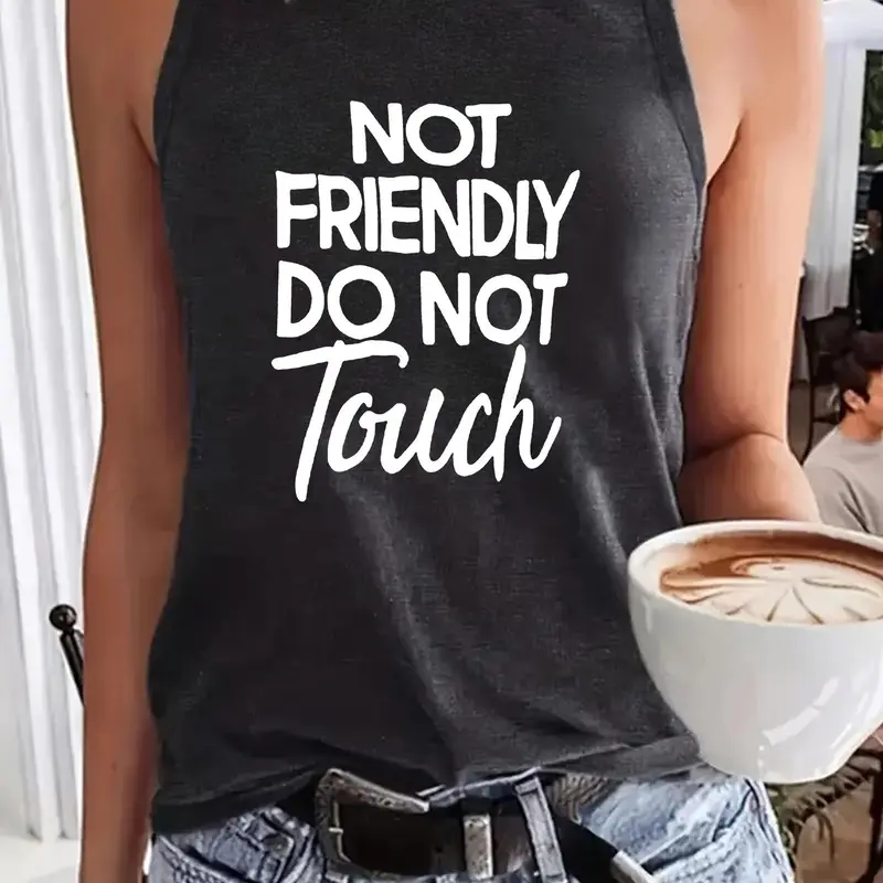 Women's "NOT FRIENDLY DON'T TOUCH" Print Round Neck Fitted Tank Top, Casual Beach Tank, Sleeveless Knitted Tank, Casual Boho Chic Sleeveless Top for Summer, Ladies Clothes for Daily Wear, Casual Elegant Sleeveless, Womenswear