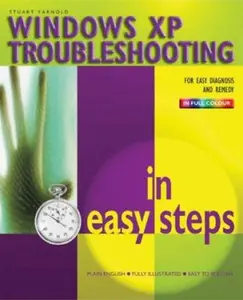 USED Book - Windows Xp Troubleshooting in Easy Steps by Stuart Yarnold (Paperback) - english